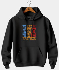 Hoodie We are Brother
